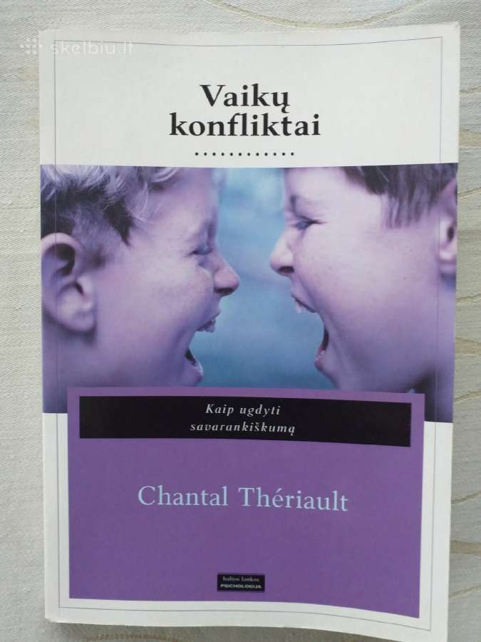 Chantal Theriault. Vaikų konfliktai