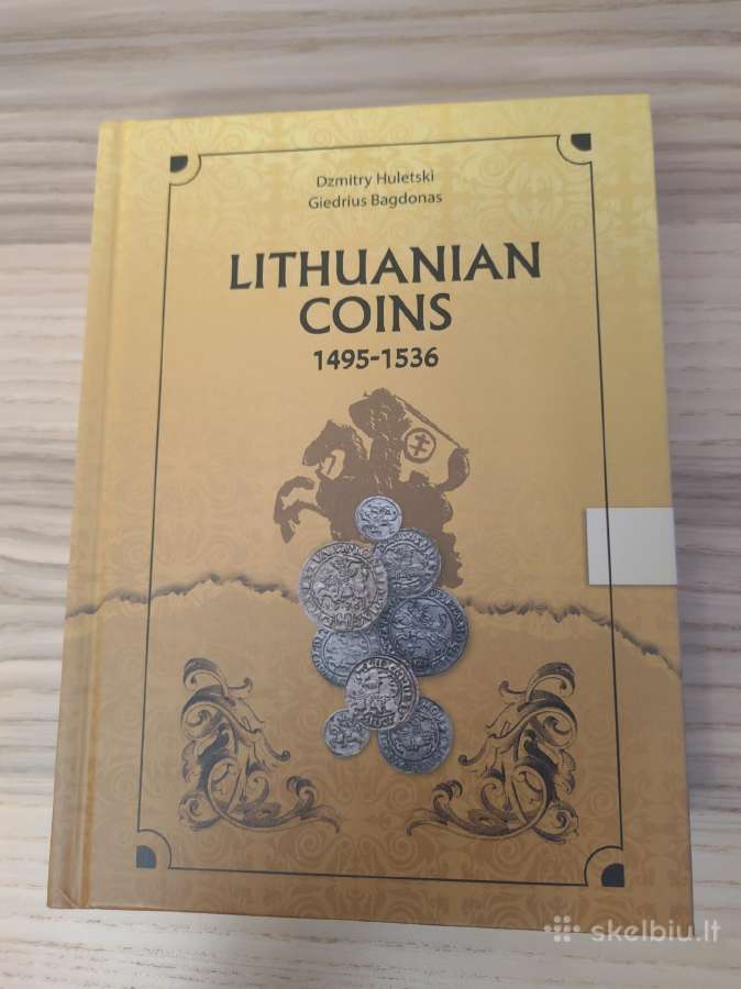 Lithuanian coins / Lietuviški pinigai 1495-1536