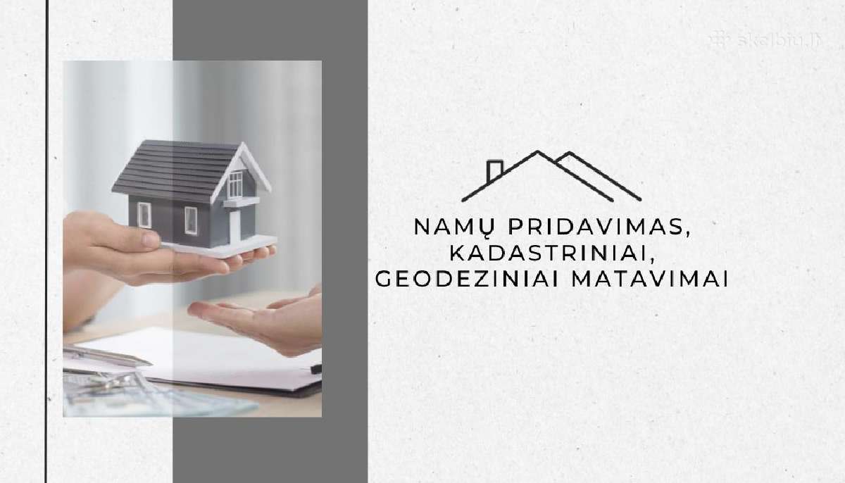 Vienbučių, dvibučių namų, sodo namelių pridavimas