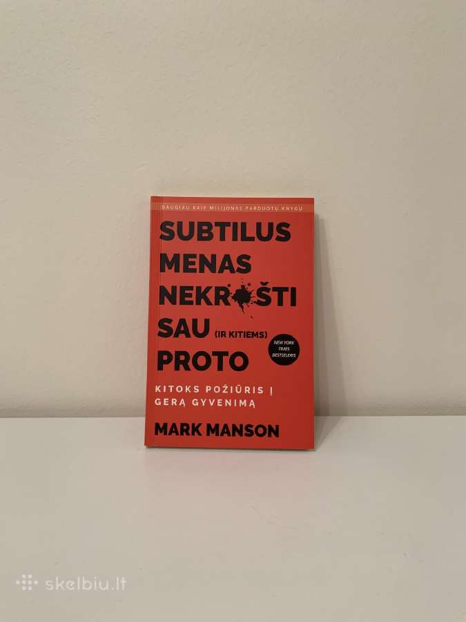 Subtilus Menas Nekrušti Sau (Ir Kitiems) Proto