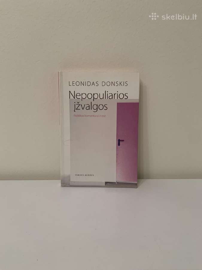 Nepopuliarios įžvalgos. Politikos komentarai