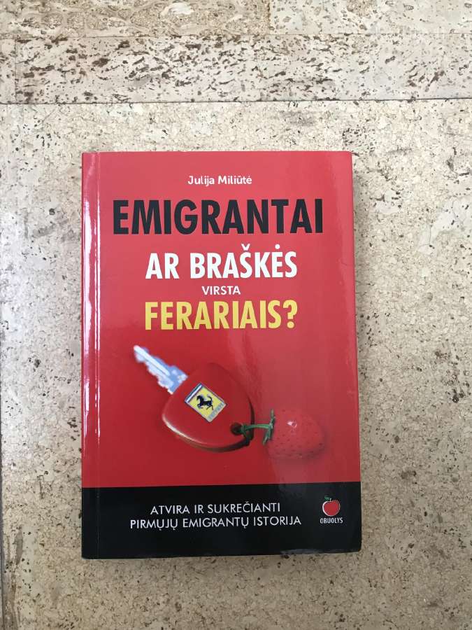 J.miliutės Knyga - “Ar braškės virsta ferariais?