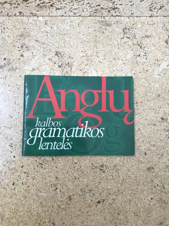 Anglų kalbos gramatikos lentelės