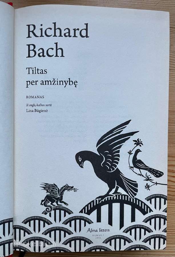 Richard Bach Tiltas per amžinybę - nuotraukos Nr. 2