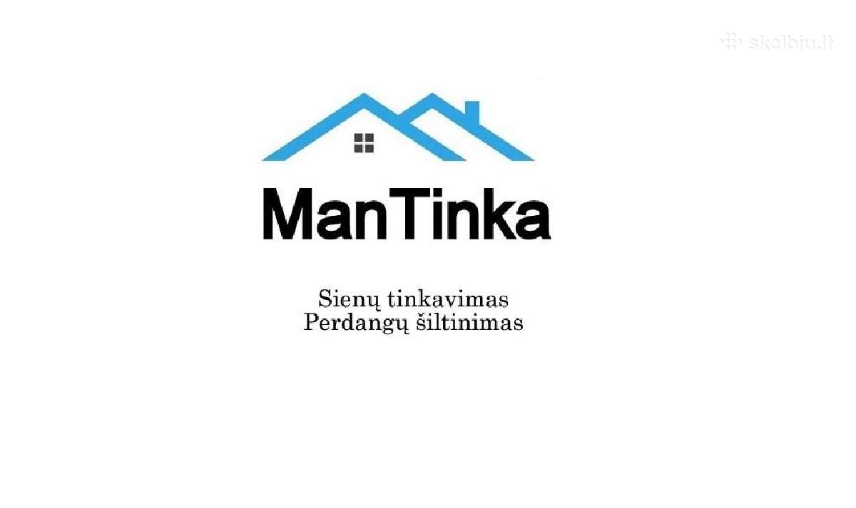 Sienų tinkavimas, perdangos šiltinimas