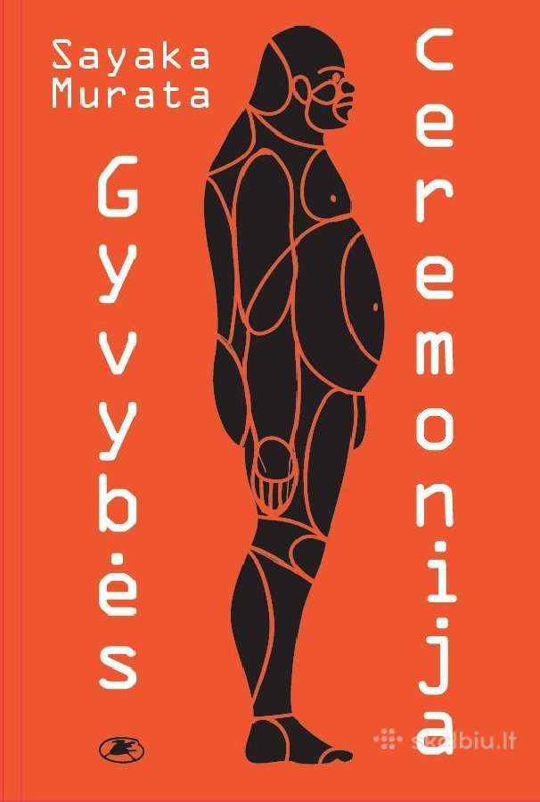 Sayaka Murata "Gyvybės ceremonija"