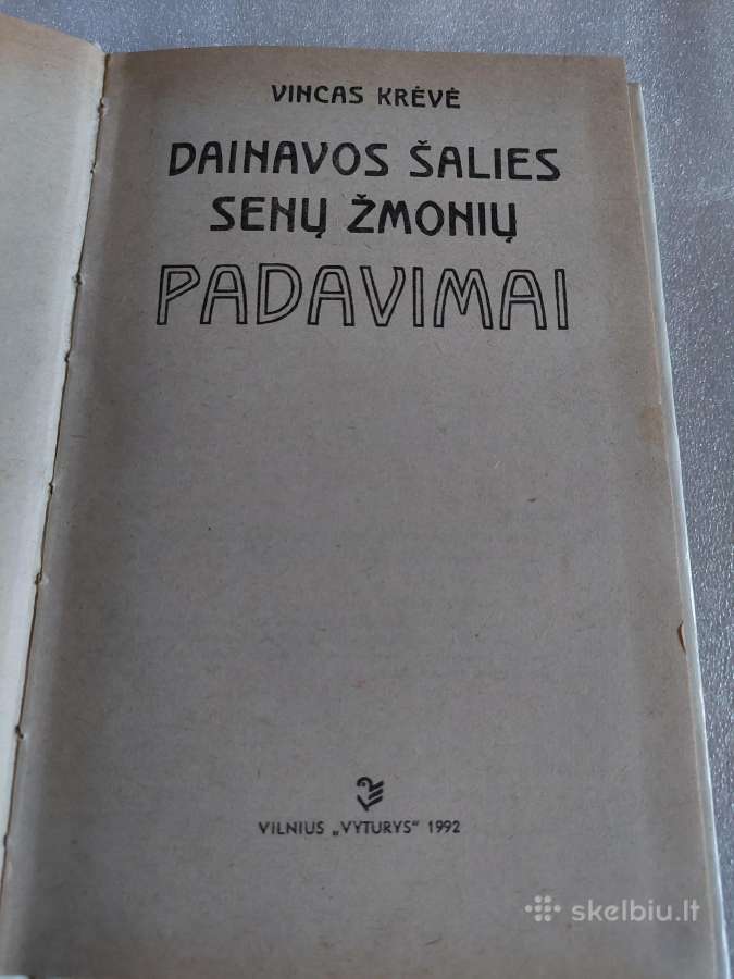 Dainavos šalies senų žmonių padavimai - nuotraukos Nr. 2