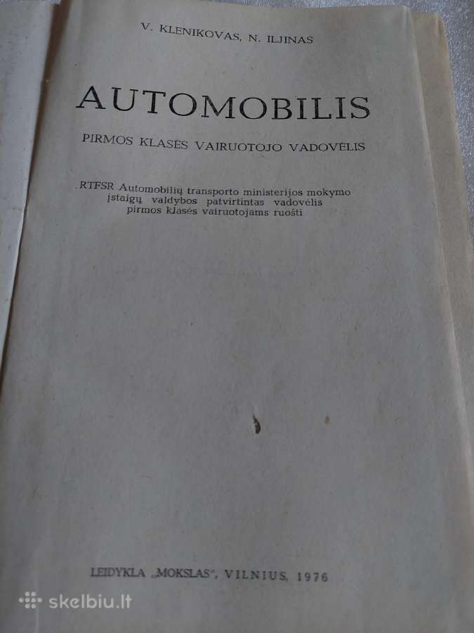 Automobilis. Pirmos klasės vairuotojo vadovėlis - nuotraukos Nr. 2