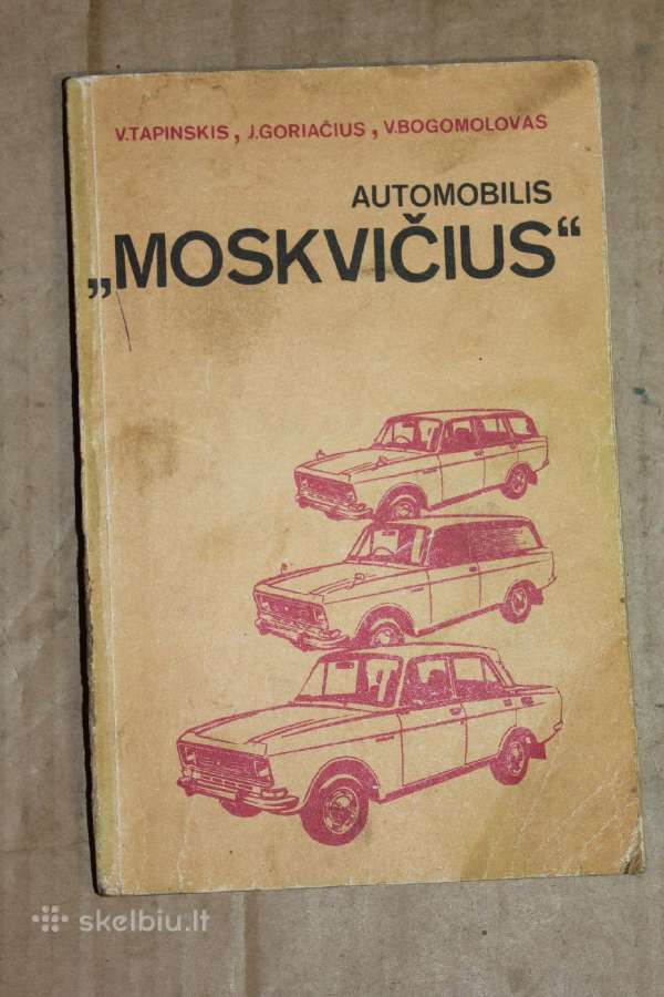 Automobilis Moskvičius knyga 1987m.