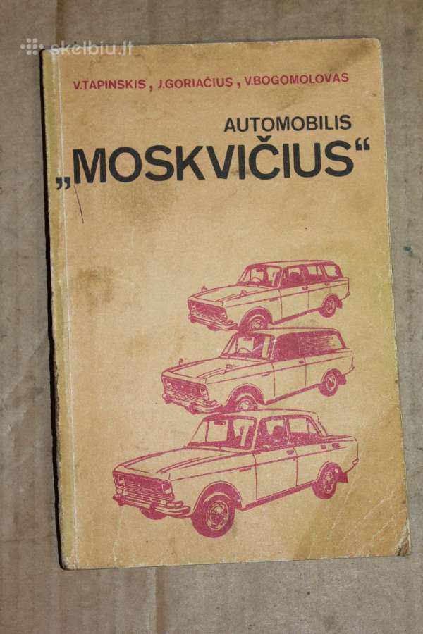 Automobilis Moskvičius knyga 1987m.