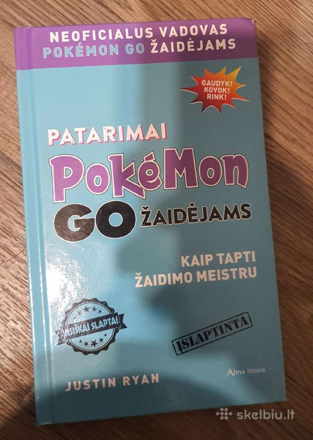 Patarimai Pokmon Go žaidėjams Justin Ryan