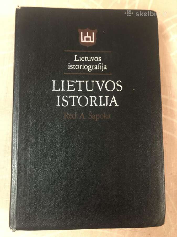 A.šapoka Lietuvos Istorija - Skelbiu.lt