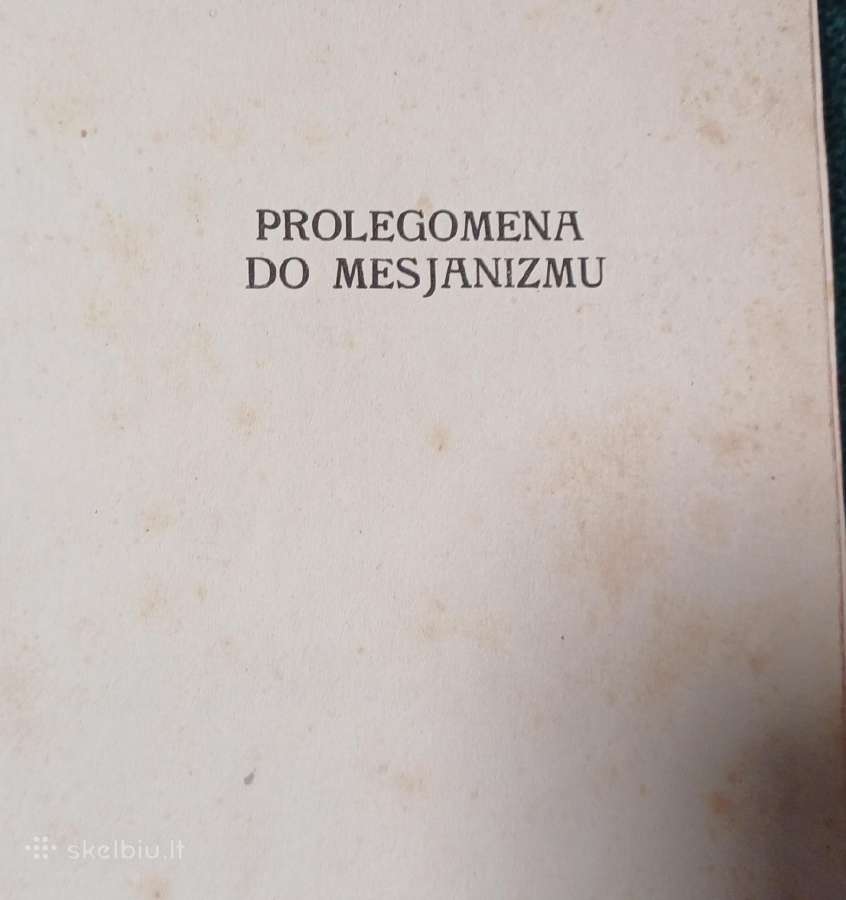 Mesianizmo prolegomenos Jozefas Jankovskis 1 tomas - nuotraukos Nr. 2
