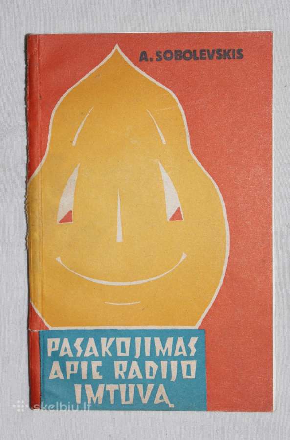 Pasakojimas apie radijo imtuvą knyga 1963m.