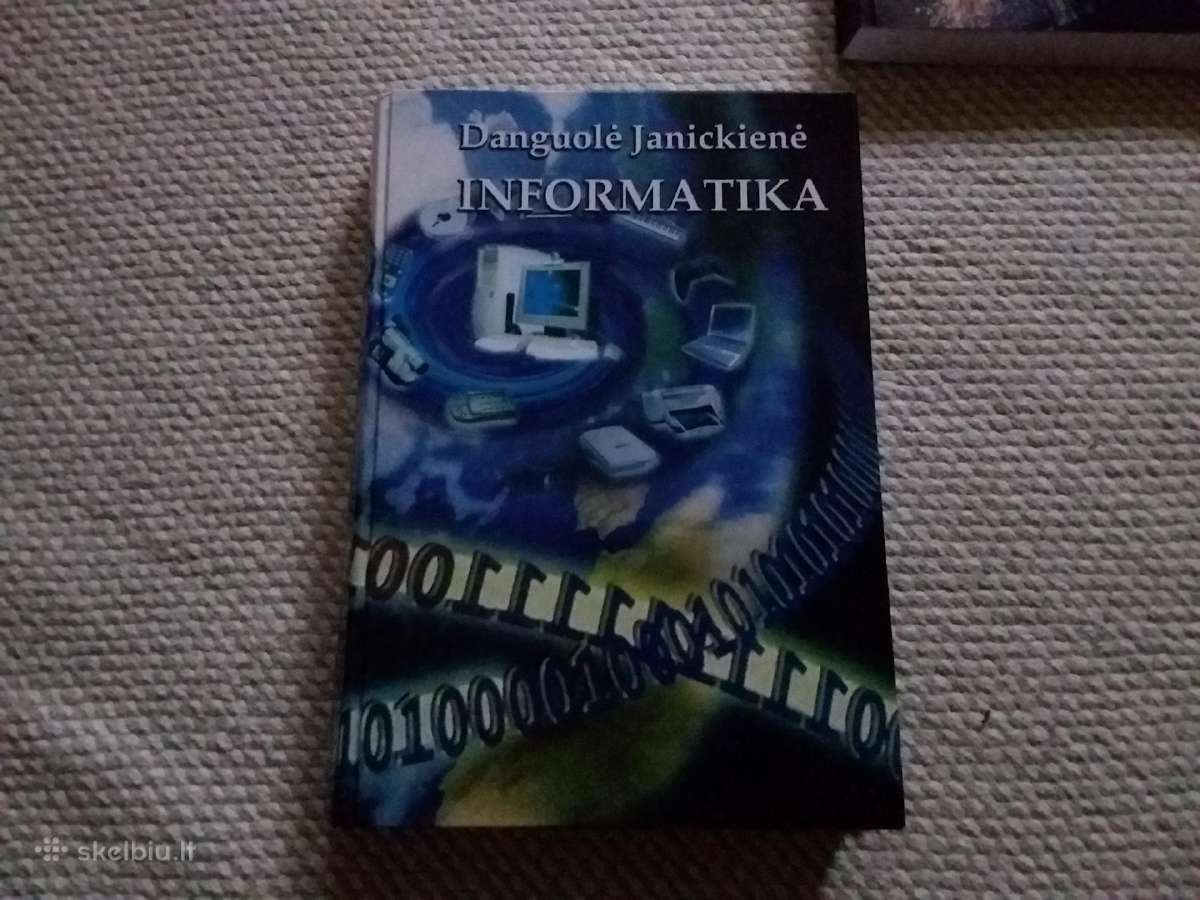 Danguolė Janickienė Informatika