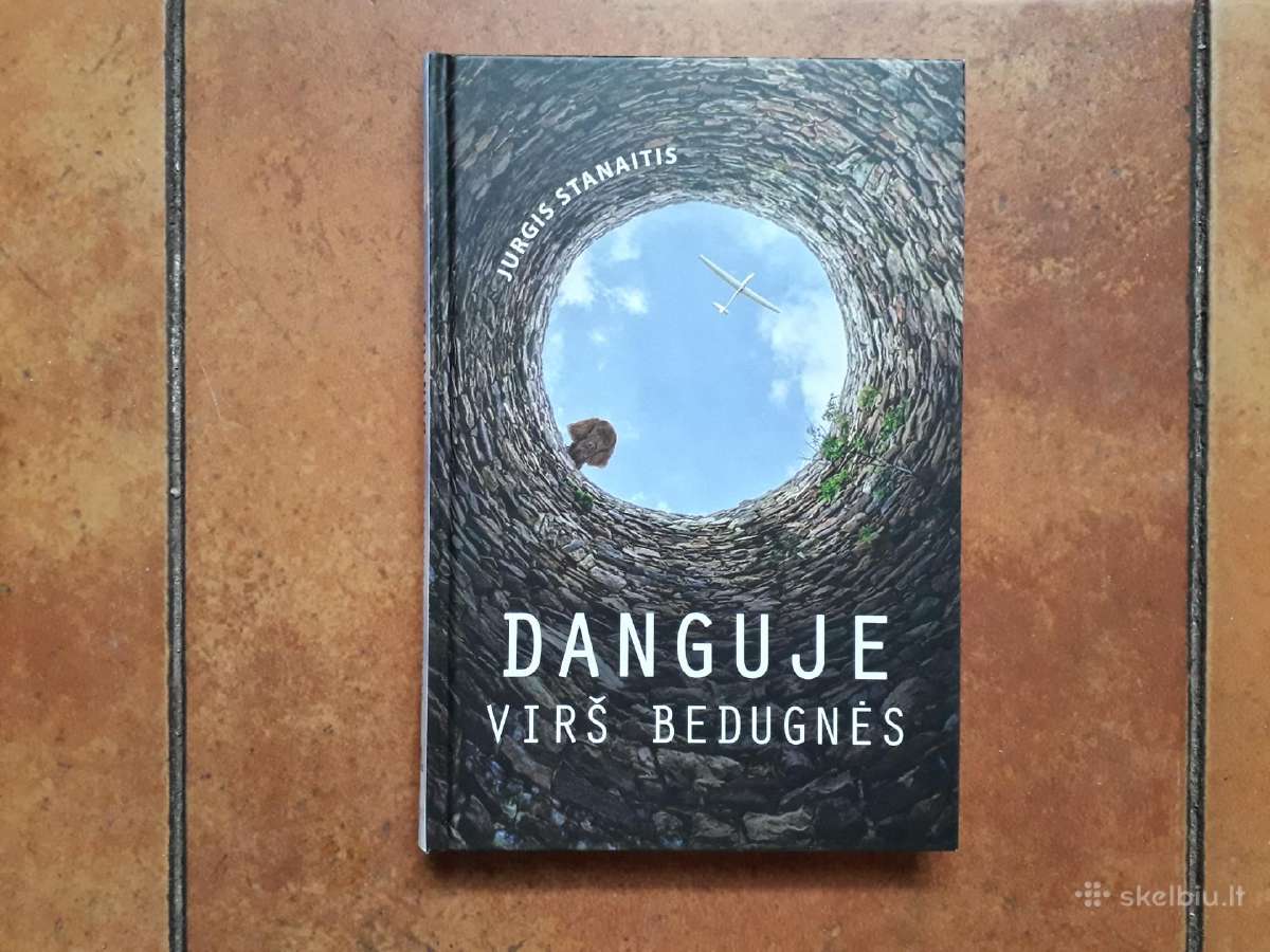 Jurgis Stanaitis "Danguje virš bedugnės" 2021 m.