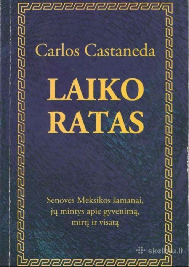 Castaneda Laiko Ratas - Skelbiu.lt