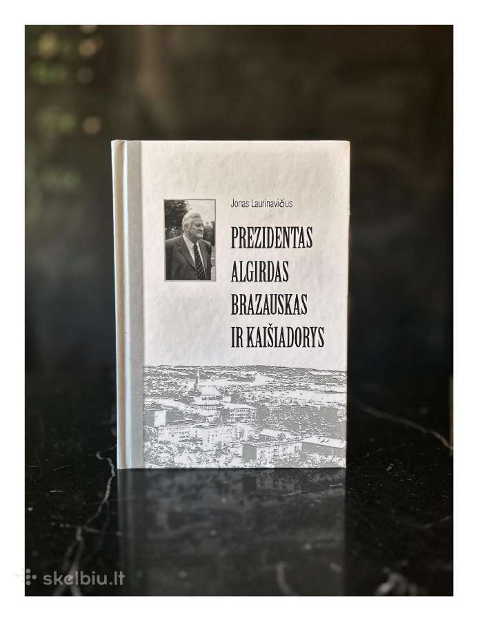 Prezidentas Algirdas Brazauskas ir Kaišiadorys