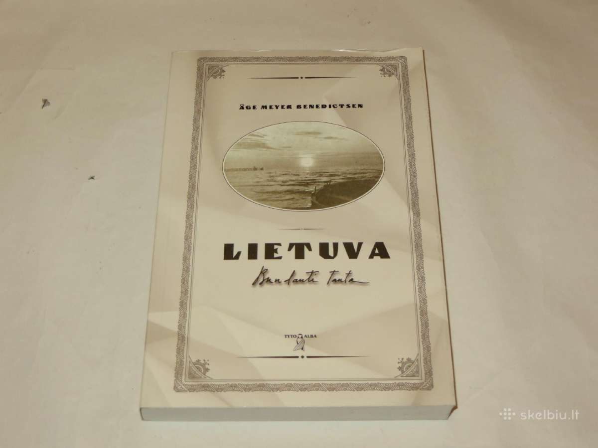 Knyga Lietuva bundanti tauta A. M. Benedictsen1997
