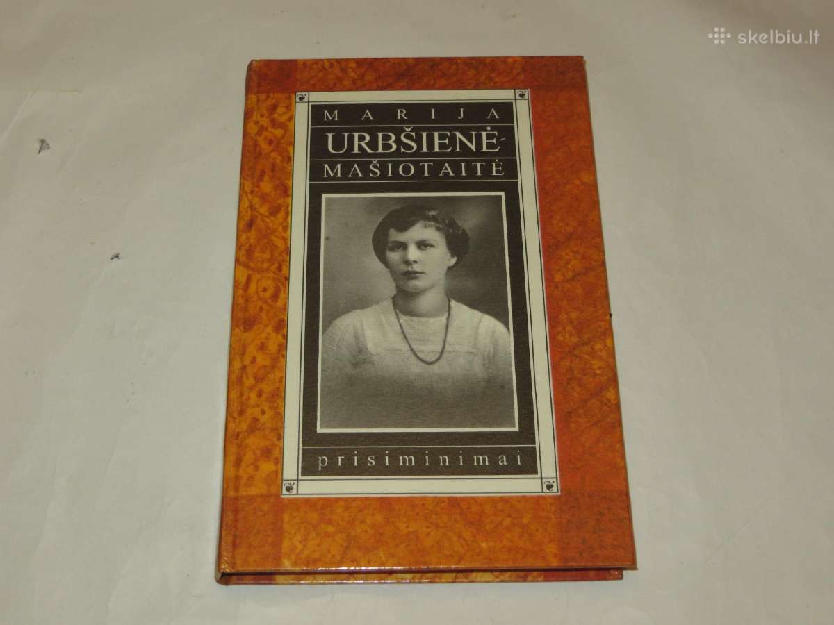 Knyga Prisiminimai Marija Urbšienė-mašiotaitė 1996