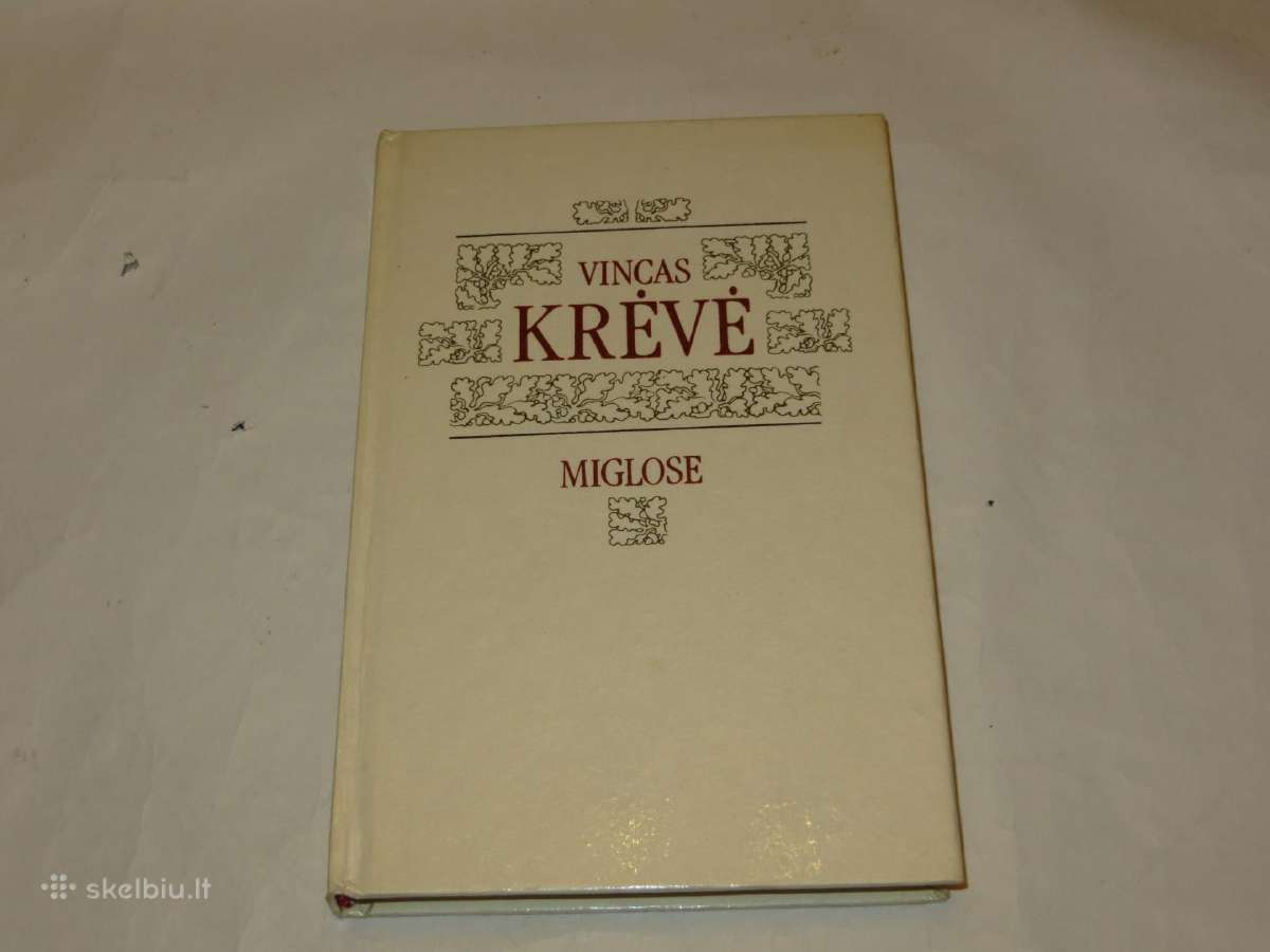 Knyga Miglose Vincas Krėvė 1993