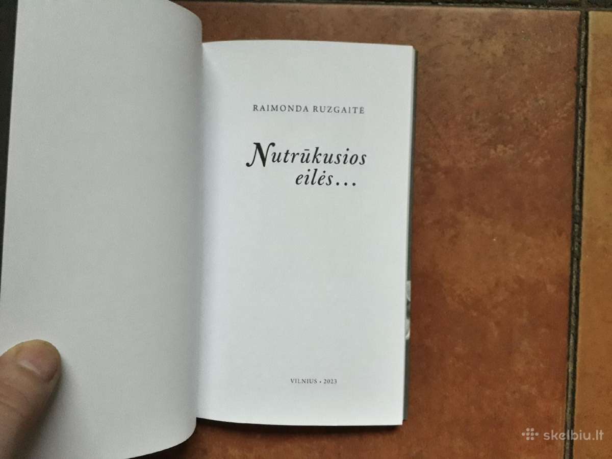 Raimonda Ruzgaitė "Nutrūkusios eilės" 2023 metai - nuotraukos Nr. 2
