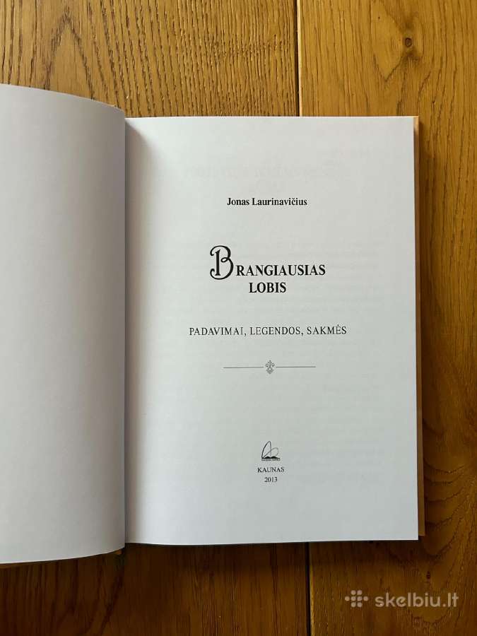 Brangiausias lobis. J. Laurinavičius - nuotraukos Nr. 2