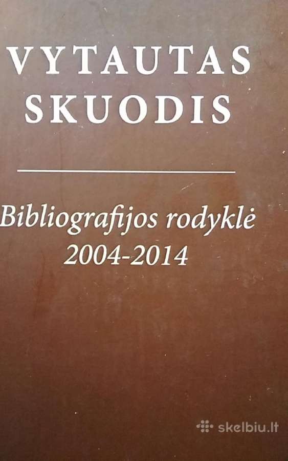 Bibliografijos rodyklė, 2004-2014