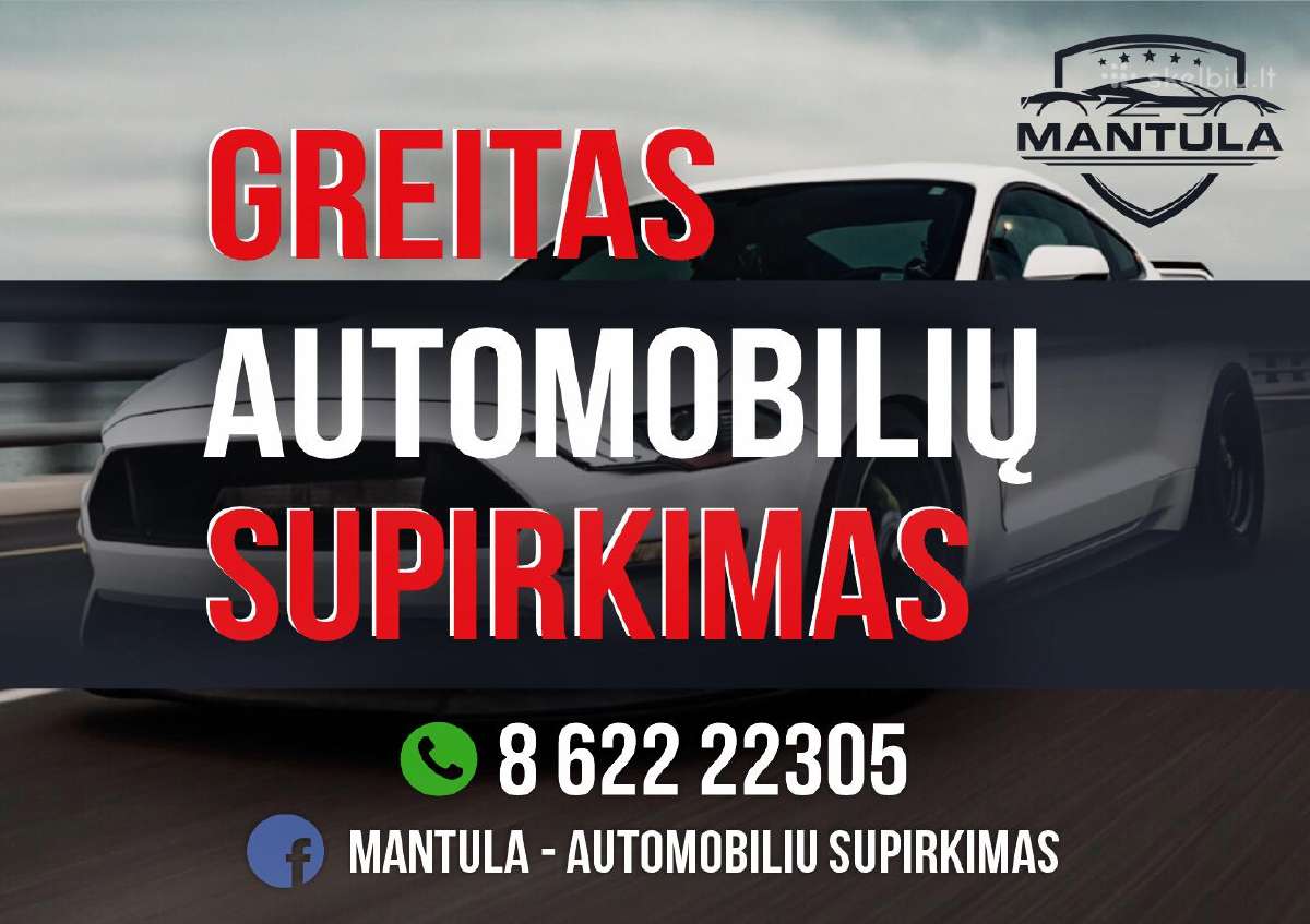 Greitas automobiliu supirkimas 24/7 Mantula. lt