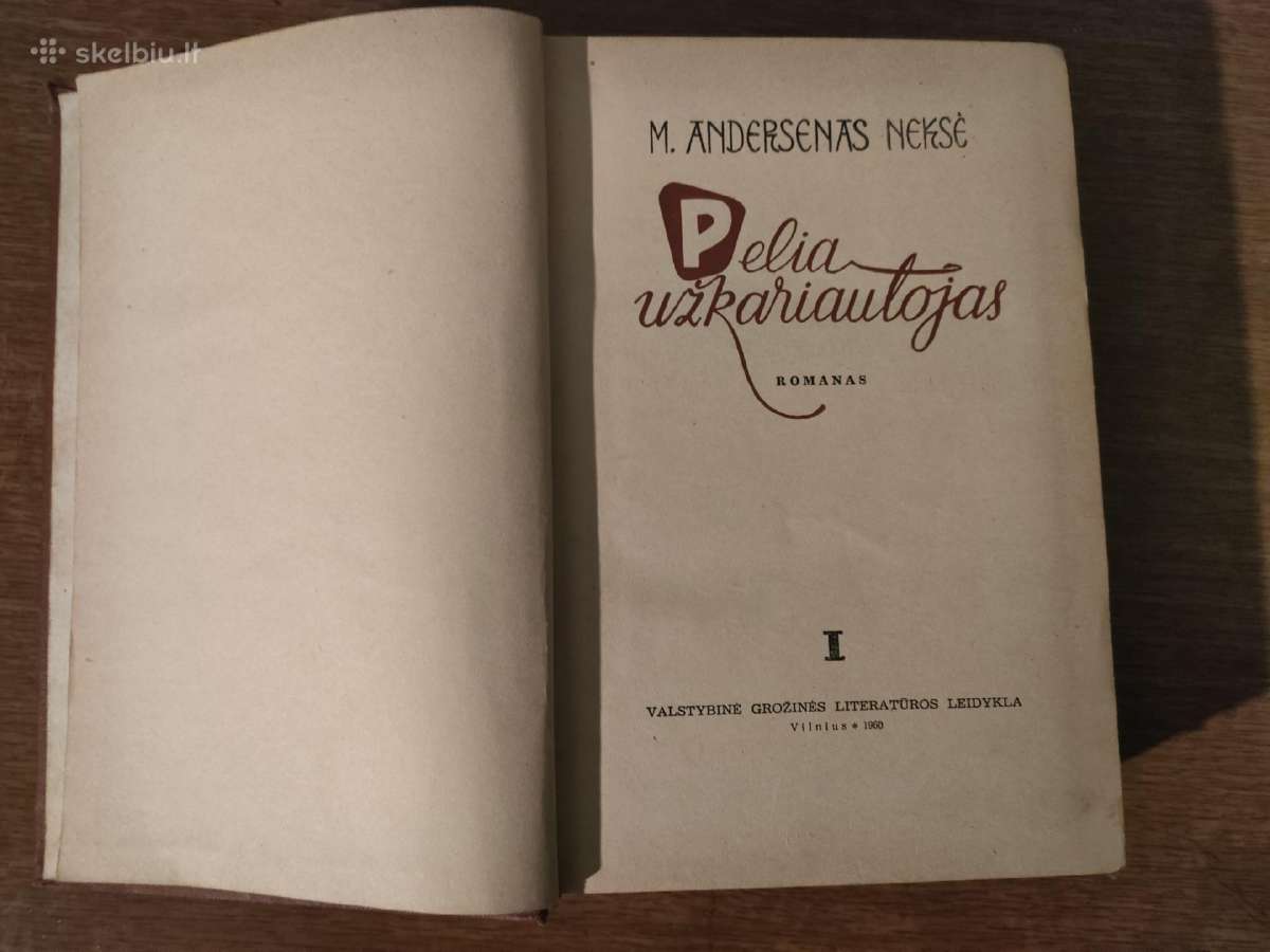 Pelia užkariautojas. M.andersenas Neksė - nuotraukos Nr. 2