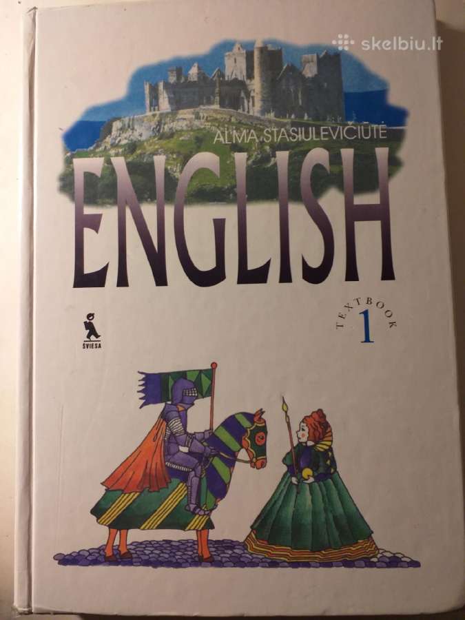 English. Anglų kalba. Pirmieji mokymo metai
