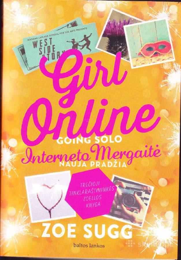 Zoe Sugg. Interneto mergaitė.