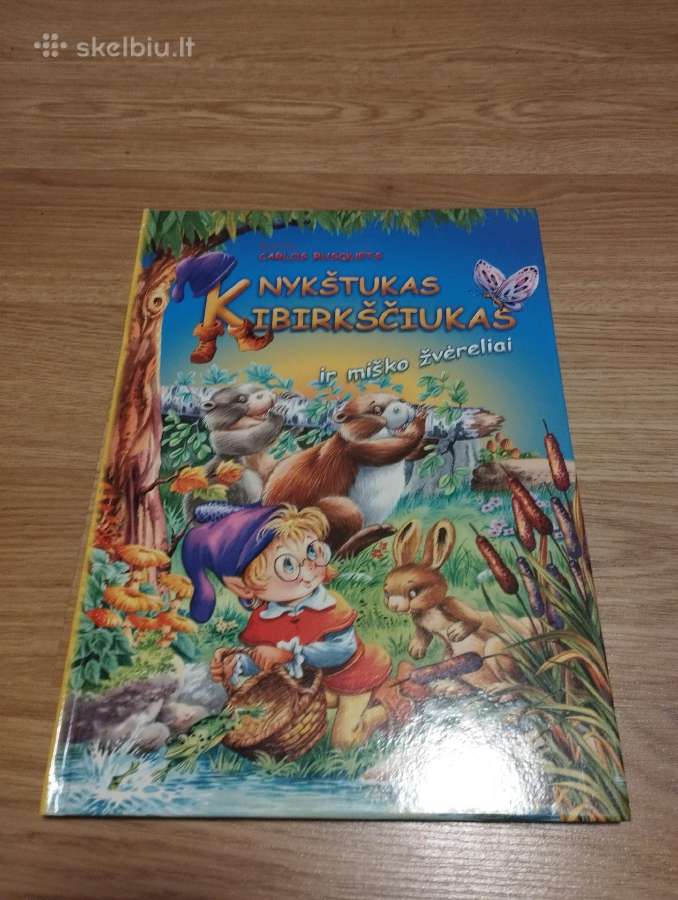 Nykštukas Kibirkščiukas ir miško žvėreliai