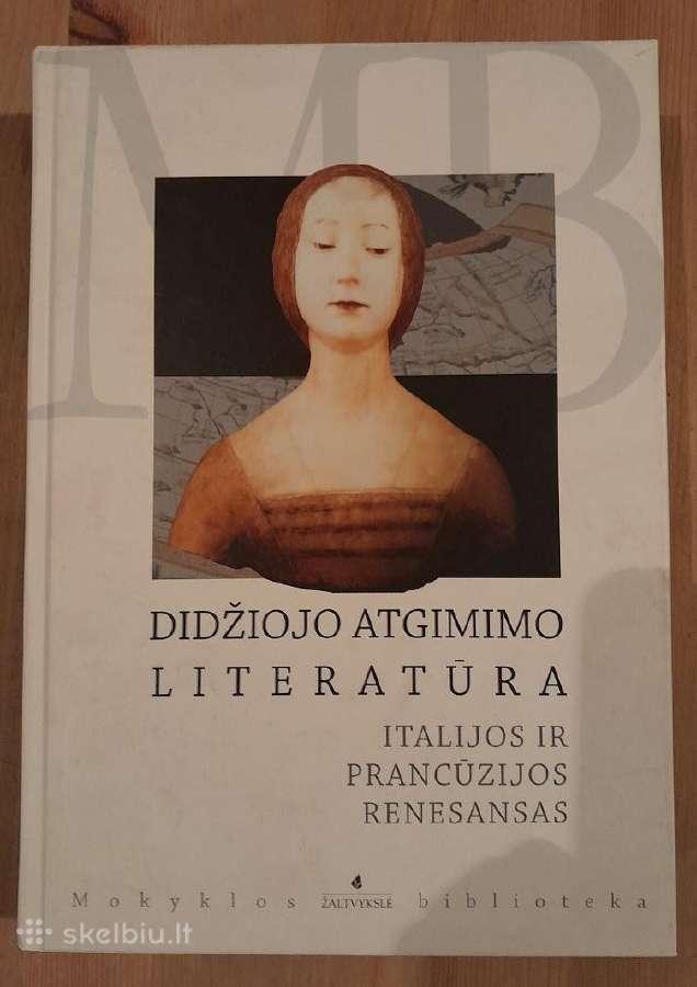 Didžiojo atgimimo literatūra. Italijos ir Prancūzi