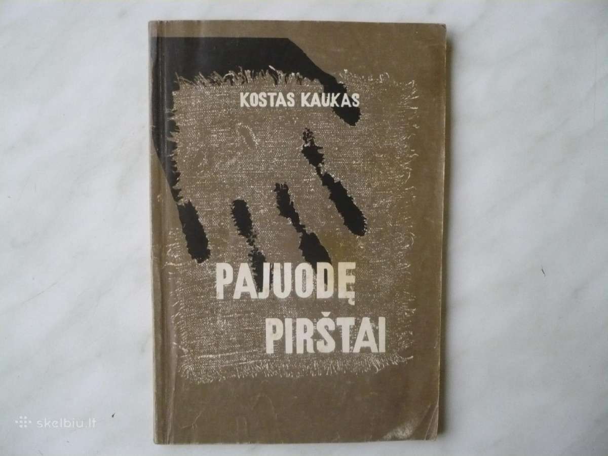 K. Kaukas - Pajuode pirštai