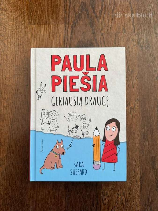 Paula piešia geriausią draugę - Sara Shepard