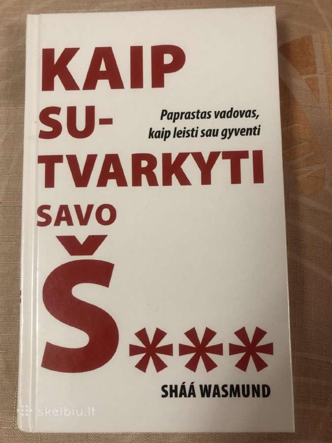 Kaip sutvarkyti savo š.