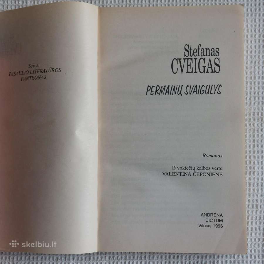 Stefanas Cveighas " Permainų svaigulys ". - nuotraukos Nr. 7
