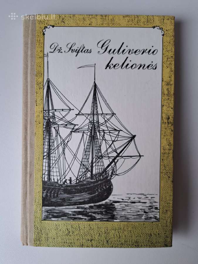 Knyga - Dž. Sviftas Guliverio Kelionės
