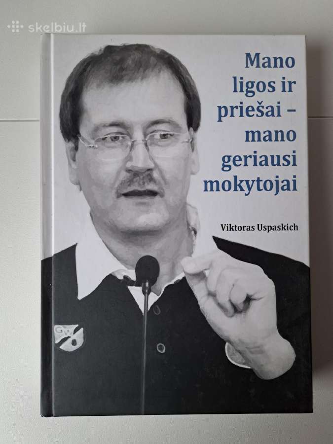 Knyga - Mano ligos ir piešai - geriausi mokytoji