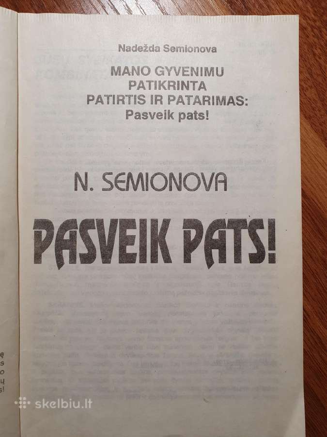 Pasveik pats - nuotraukos Nr. 2