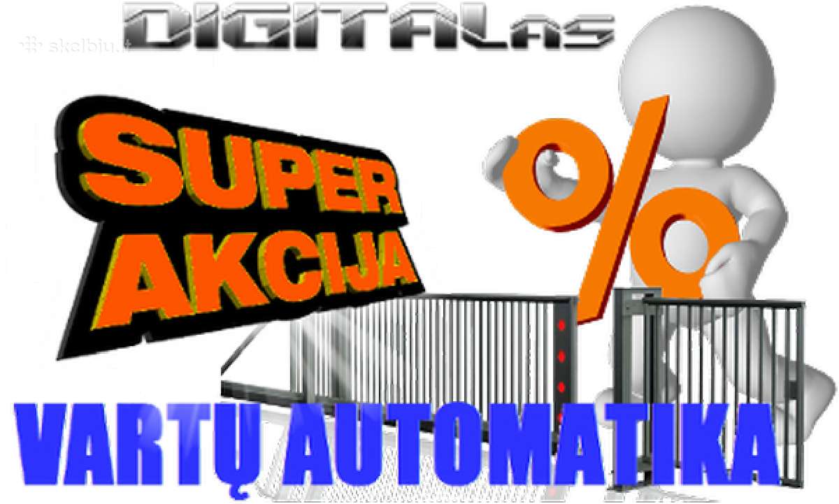 Akcija. Vartų automatika, sistemos, komplektai