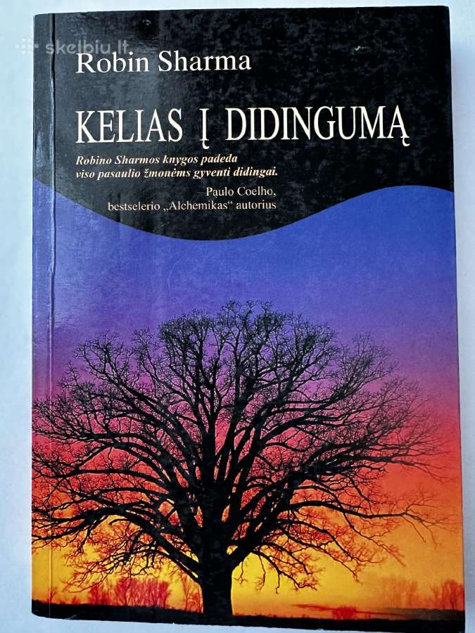 Kelias į didingumą Robin Sharma