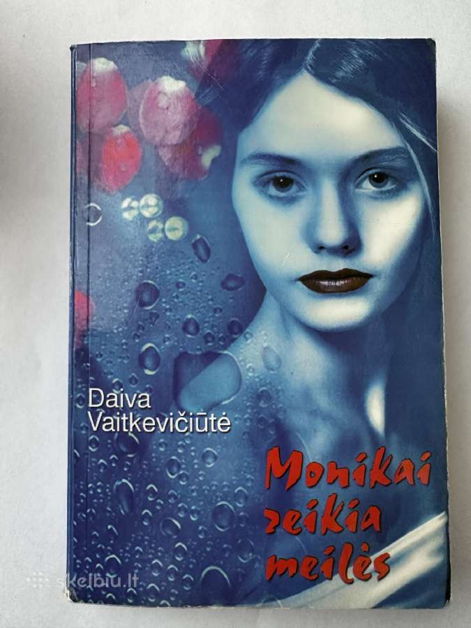 Monikai reikia meilės - Daiva Vaitkevičiūtė
