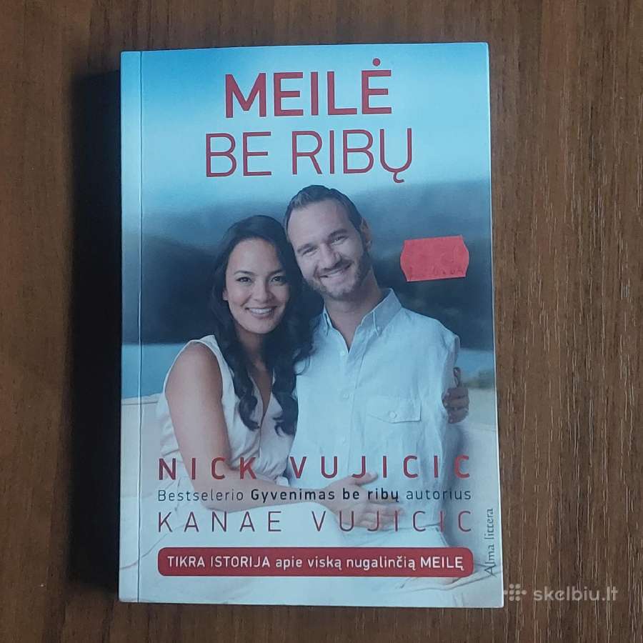 Nick Vujicic ,Kanae Vujicic " Meilė be ribų "