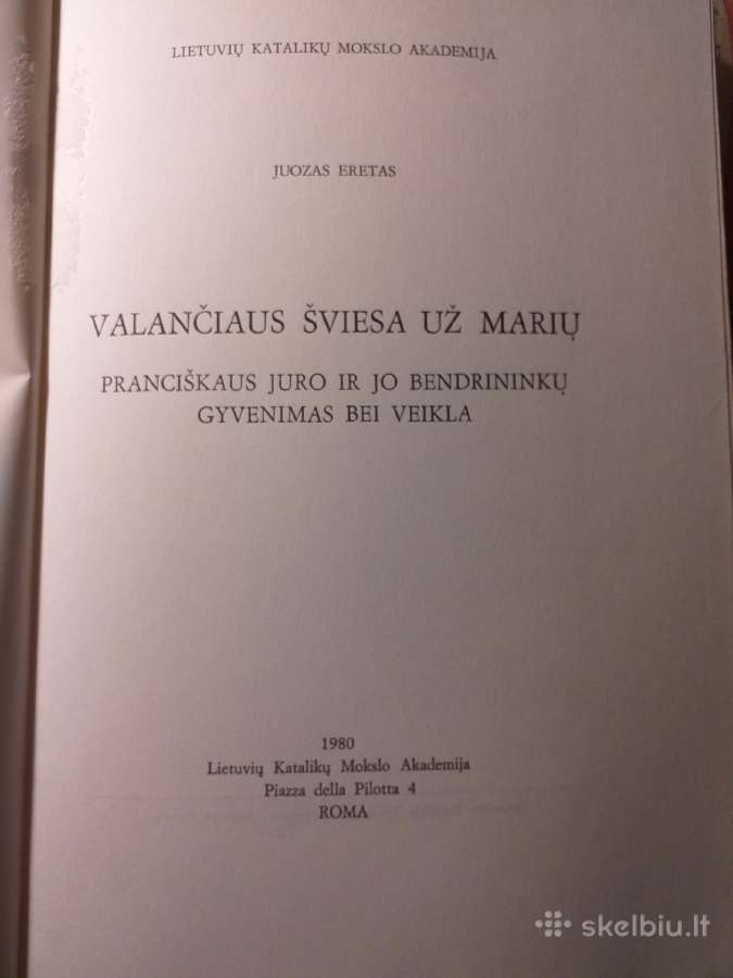 Juozas Eretas. Valančiaus šviesa už marių - nuotraukos Nr. 2
