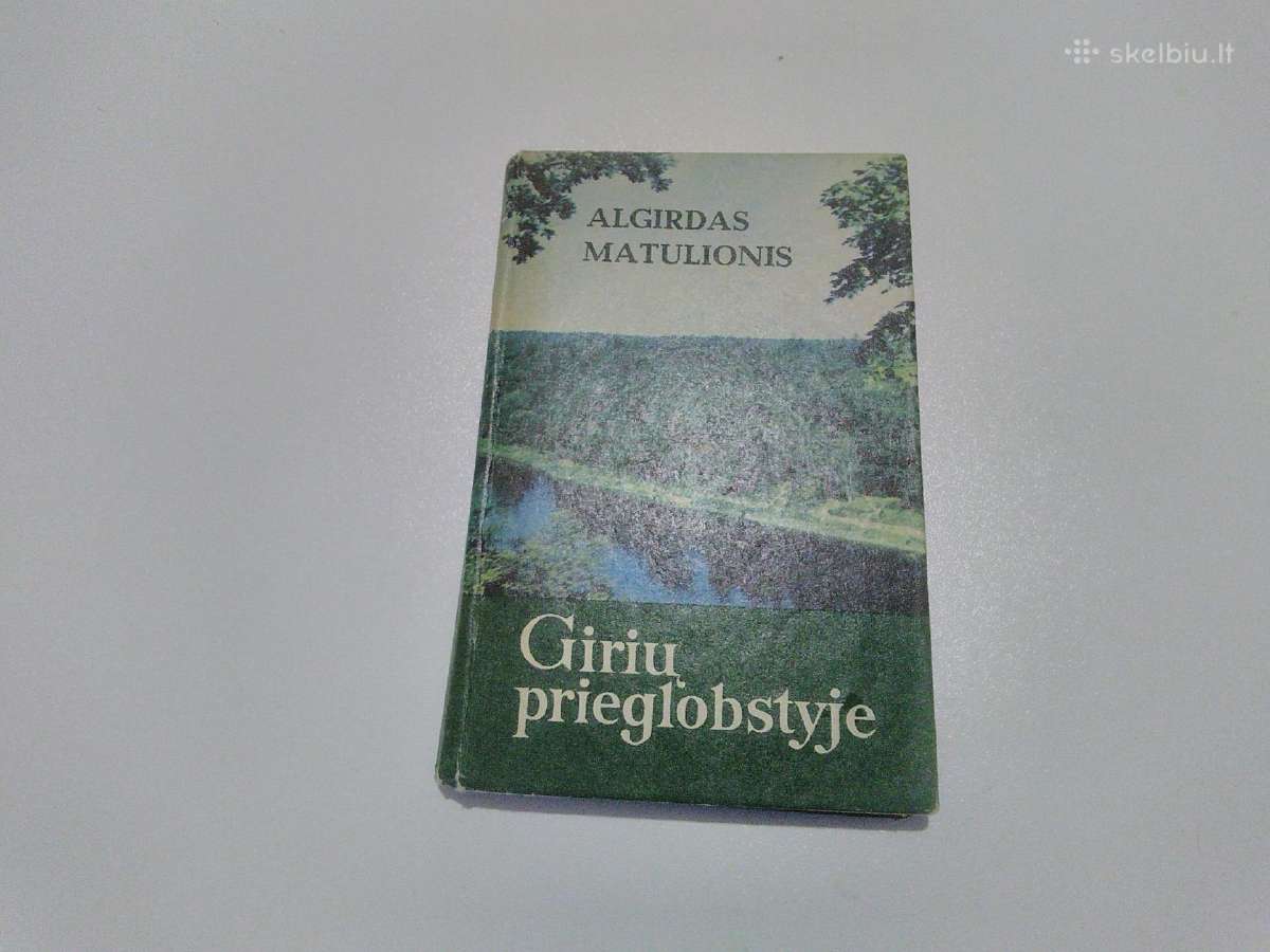 Girių prieglobstyje