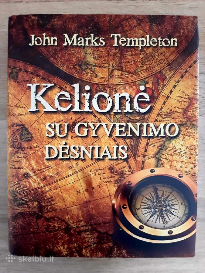John Marks Templeton "Kelionė su gyvenimo dėsniais