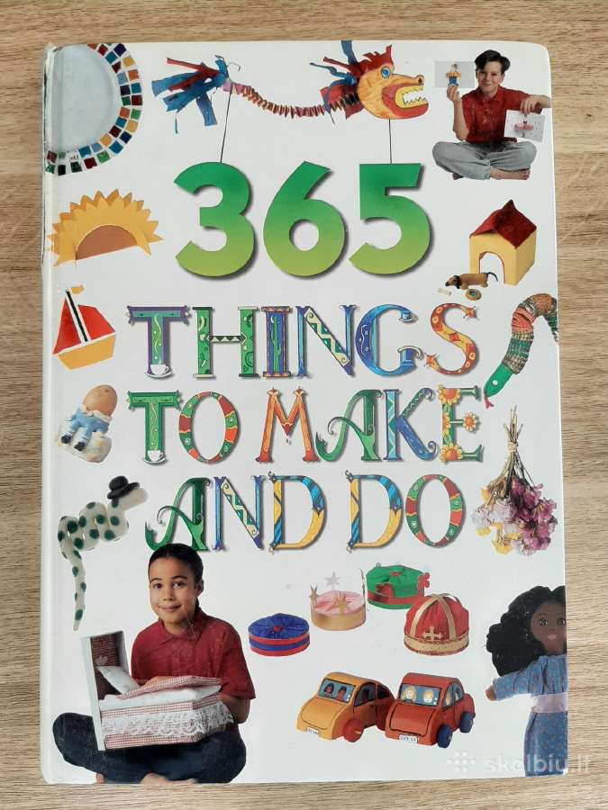Vivienne Bolton "365 Things to Make and Do“