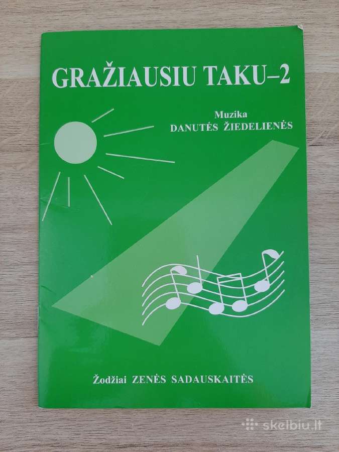D. Žiedelienė Z. Sadauskaitė "Gražiausiu taku"